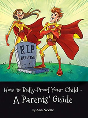 cover image of How to BullyProof your Child--A Parents' Guide